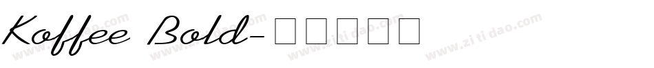 Koffee Bold字体转换